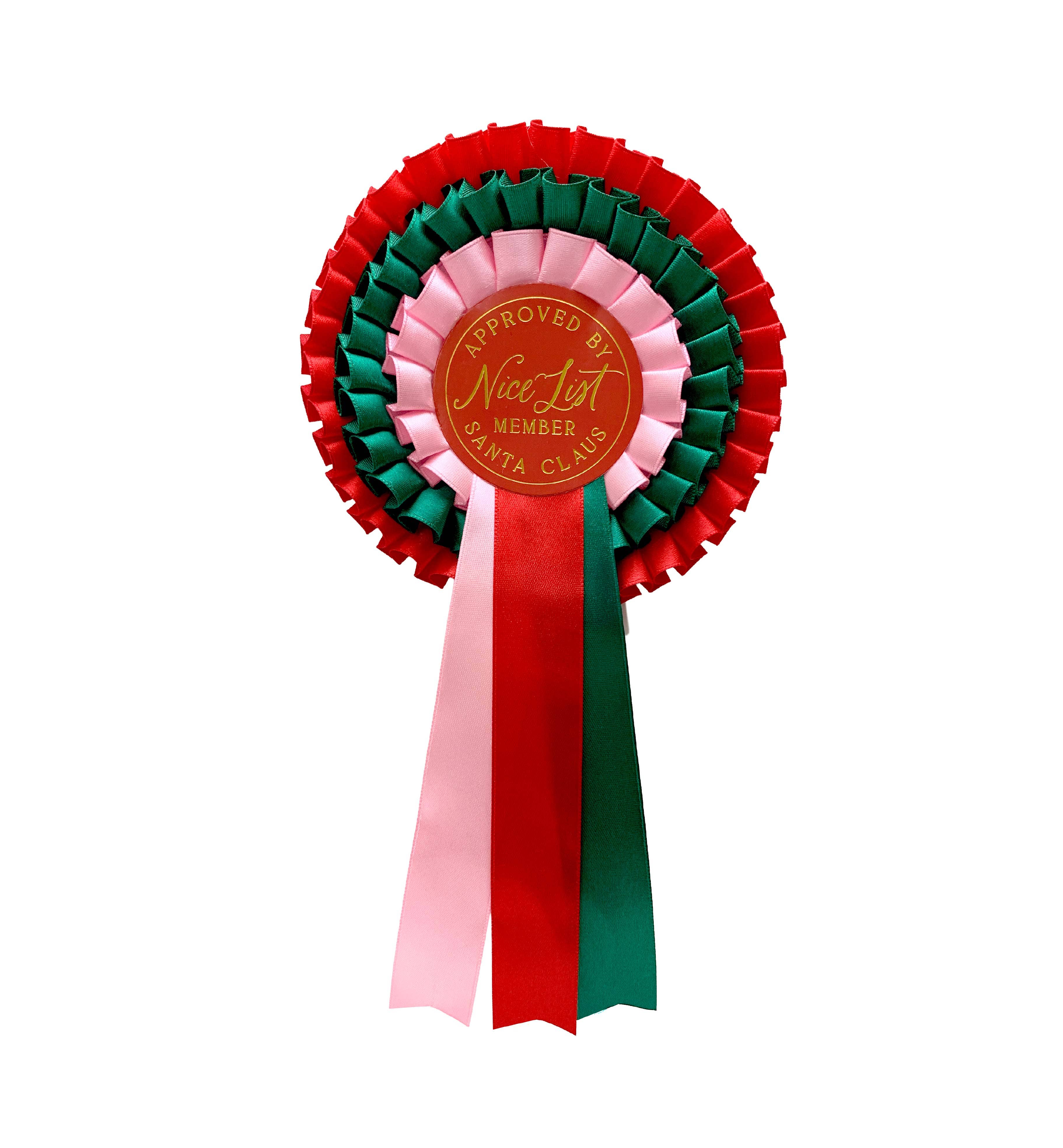 Nice List Member Christmas Rosette Badge Pink/Red